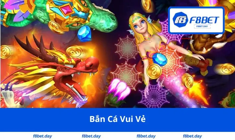 Bắn Cá Vui Vẻ