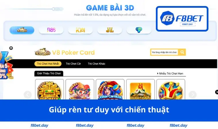 Giúp rèn tư duy với chiến thuật