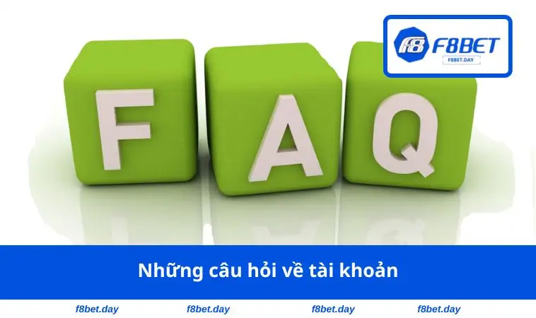 Những câu hỏi về tài khoản