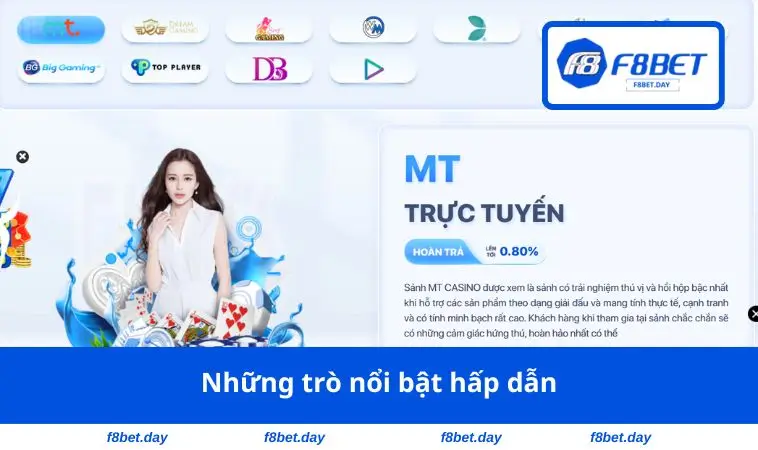 Những trò nổi bật hấp dẫn